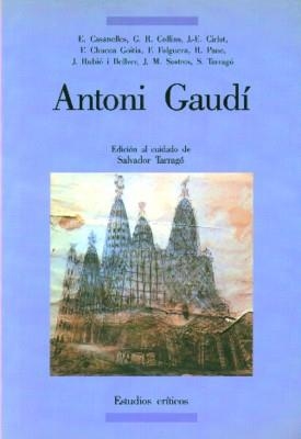 ANTONI GAUDI | 9788476280874 | TARRAGO, SALVADOR