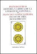 SIGLOS DE ORO: RENACIMIENTO | 9788474231397 | LOPEZ ESTRADA, FRANCISCO