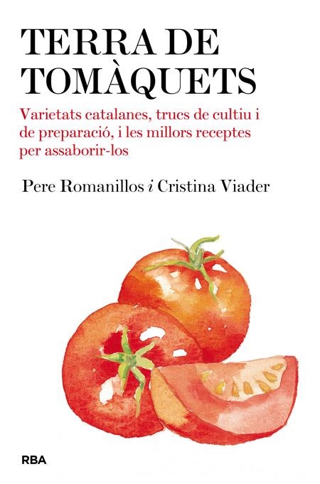 TERRA DE TOMAQUETS | 9788482646428 | ROMANILLOS, PERE & VIADER, CRISTINA