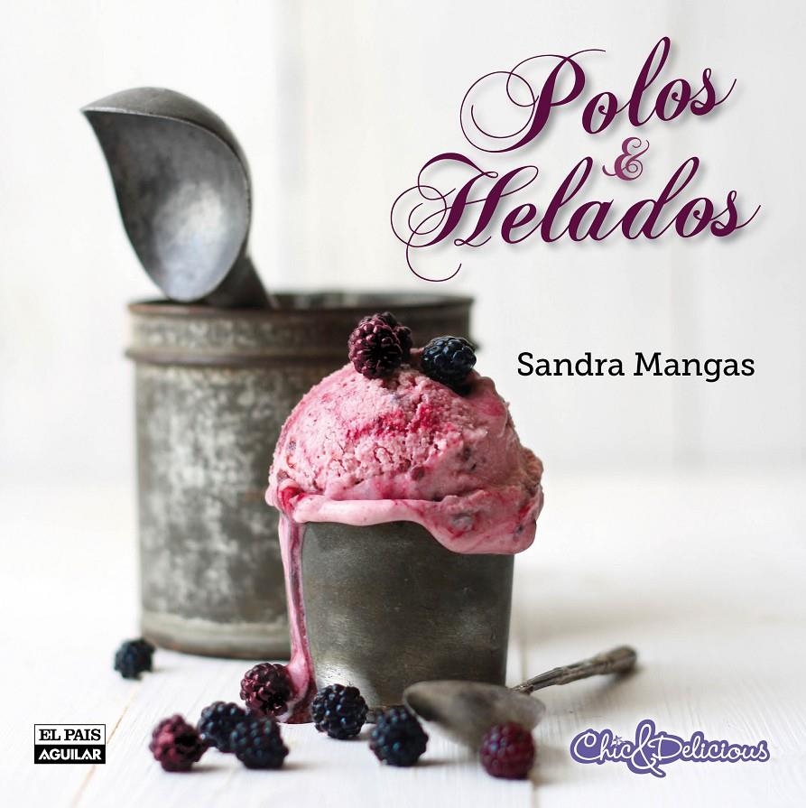 POLOS Y HELADOS | 9788403513914 | MANGAS, SANDRA