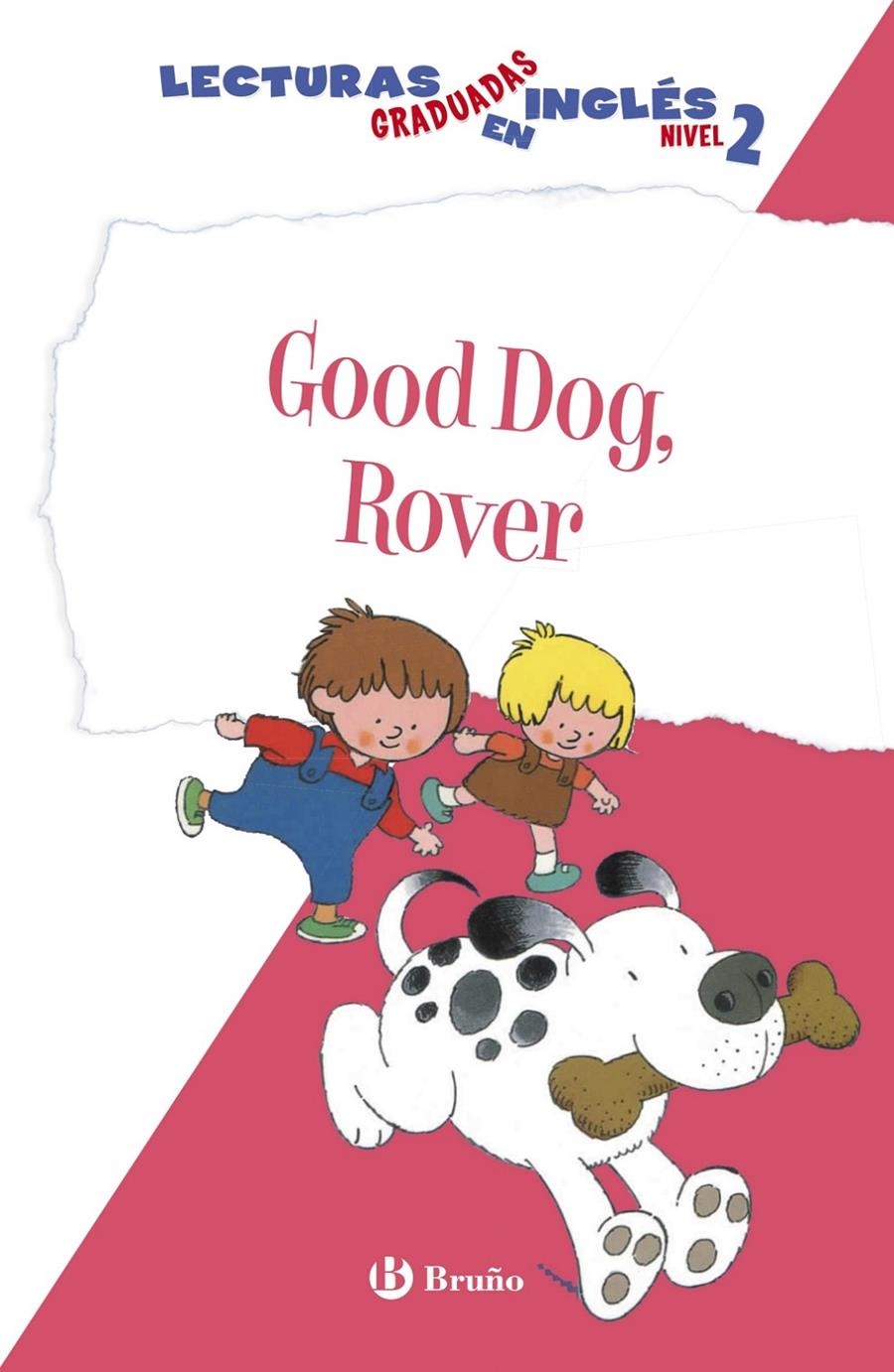 GOOD DOG, ROVER. LECTURAS GRADUADAS INGLES, NIVEL 2 | 9788469600559 | ZIEFERT, HARRIET