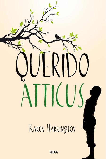 QUERIDO ATTICUS | 9788427206755 | HARRINGTON , KAREN