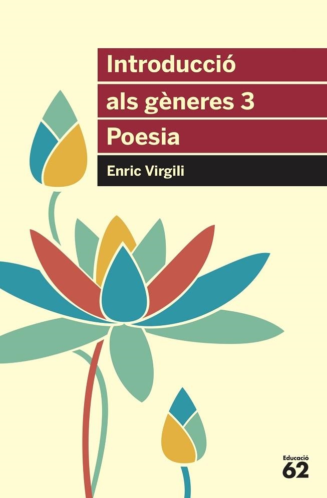 INTRODUCCIO ALS GENERES 3 POESIA | 9788415192527 | ENRIC VIRGILI CARBONELL