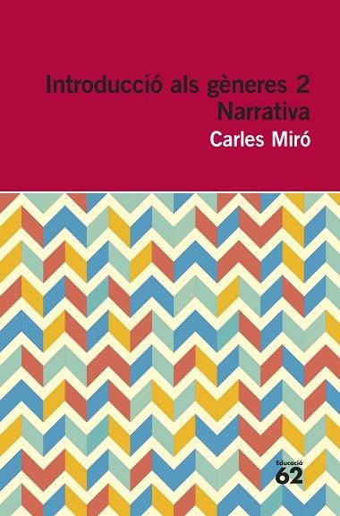 INTRODUCCIO ALS GENERES 2 NARRATIVA | 9788415192961 | MIRO, CARLES