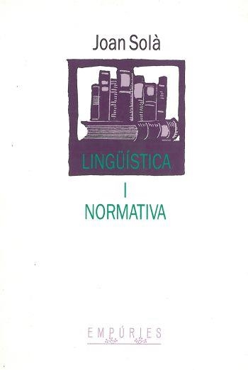 LINGUISTICA I NORMATIVA % | 9788475962443 | BENET I MORELL, JOSEP