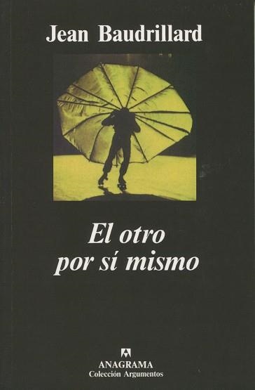 EL OTRO POR SI MISMO | 9788433900906 | BAUDRILLARD, JEAN