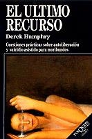 EL ULTIMO RECURSO | 9788472235007 | HUMPHRY, DEREK