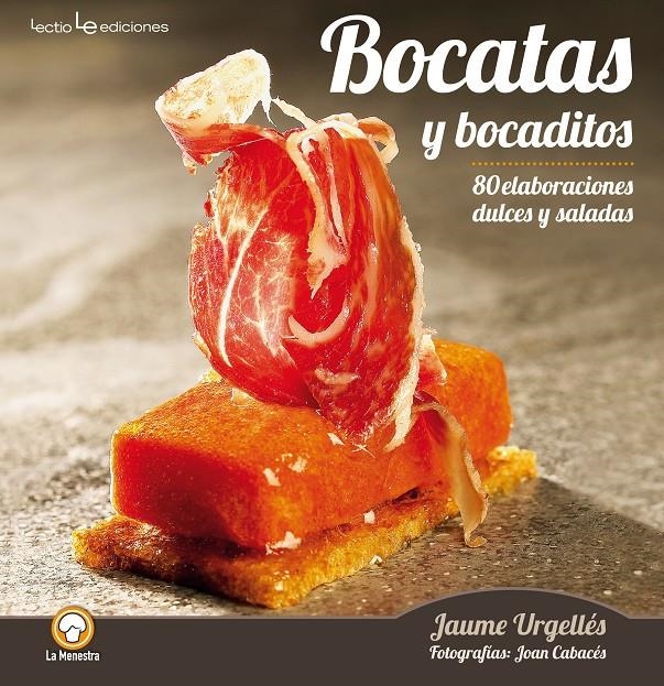 BOCATAS Y BOCADILLOS | 9788416012022 | URGELLES, JAUME