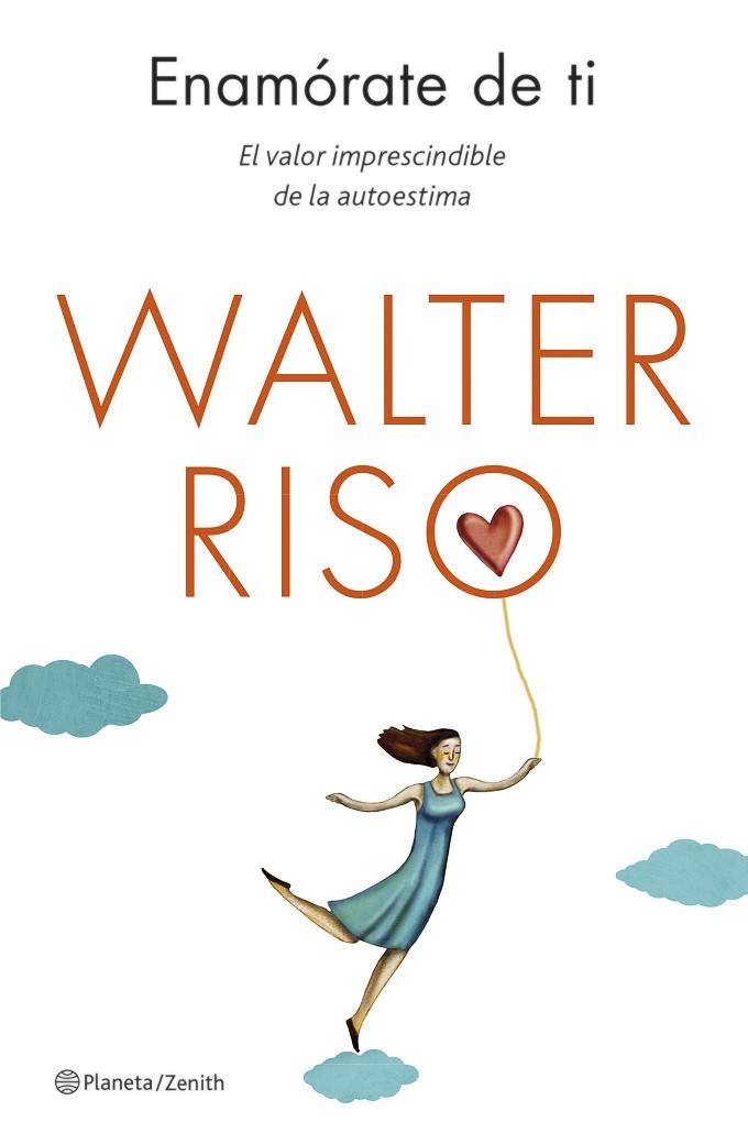 ENAMORATE DE TI | 9788408130581 | RISO, WALTER