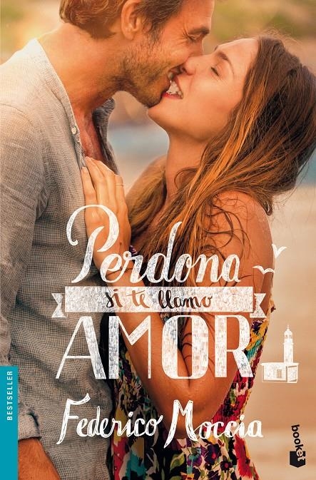 PERDONA SI TE LLAMO AMOR | 9788408127338 | FEDERICO MOCCIA