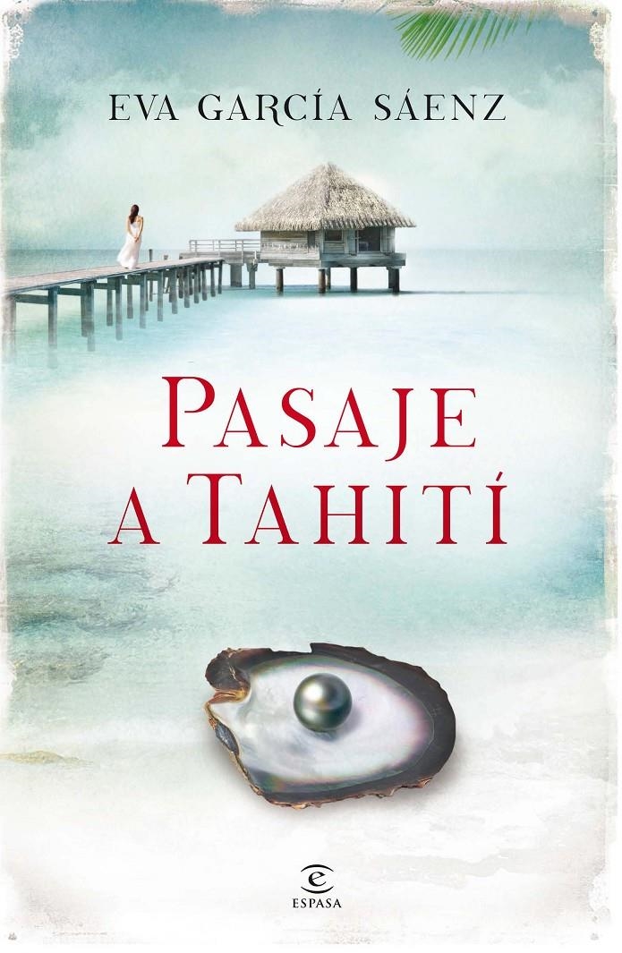 PASAJE A TAHITI | 9788467041255 | GARCIA SAENZ, EVA