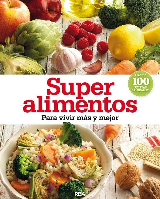 SUPER ALIMENTOS | 9788490562628 | CUERPOMENTE