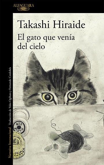 EL GATO QUE VENIA DEL CIELO | 9788420414751 | TAKASHI HIRAIDE