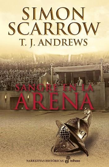 Sangre en la arena | 9788435062770 | Simon Scarrow