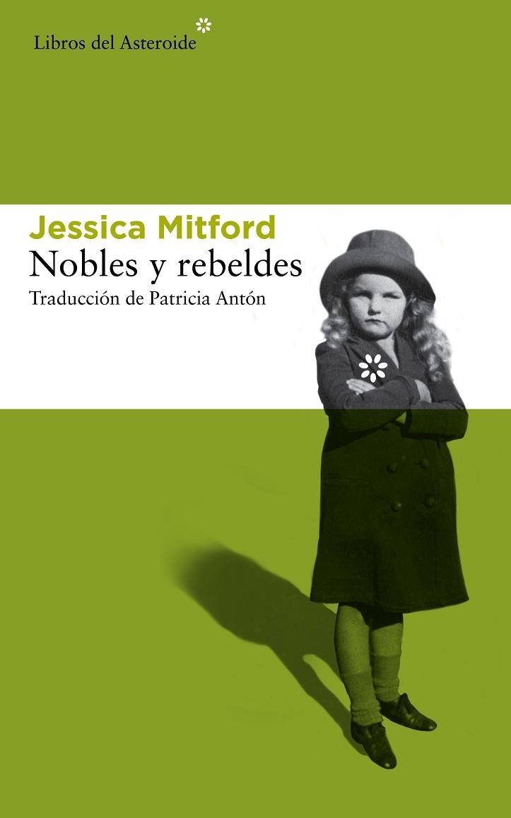 NOBLES Y REBELDES | 9788415625766 | JESSICA MITTFORD