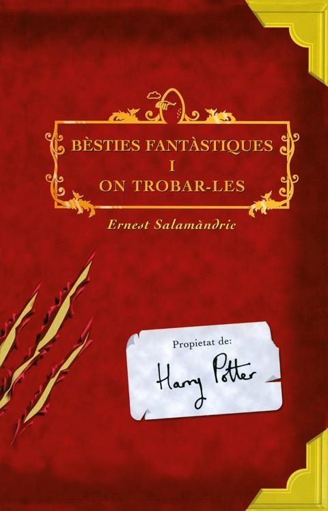 BESTIES FANTASTIQUES I ON TROBAR-LES | 9788497879699 | J. K. ROWLING