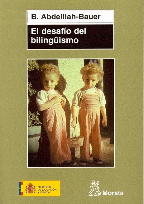 EL DESAFIO DEL BILINGUISMO | 9788471125231 | ABDELILAH-BAUER, BARBARA