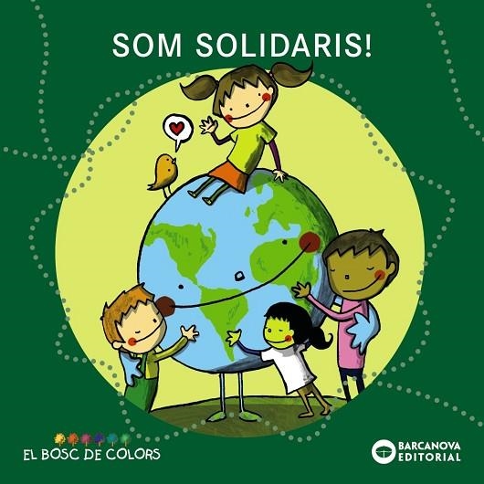 SOM SOLIDARIS | 9788448932749 | ESTER BALDÓ & ROSA GIL & MARIA SOLIVA