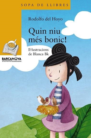 QUIN NIU MES BONIC | 9788448931308 | RODOLFO DEL HOYO& BLANCA BK