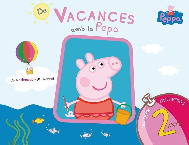 DE VACANCES AMB LA PEPA | 9788437200682 | VVAA