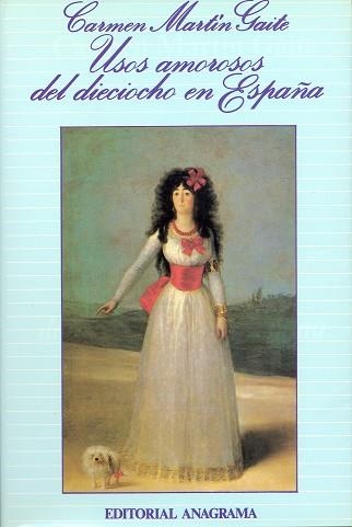 USOS AMOROSOS DEL DIECIOCHO EN ESPAÑA | 9788433900876 | MARTIN GAITE, CARMEN