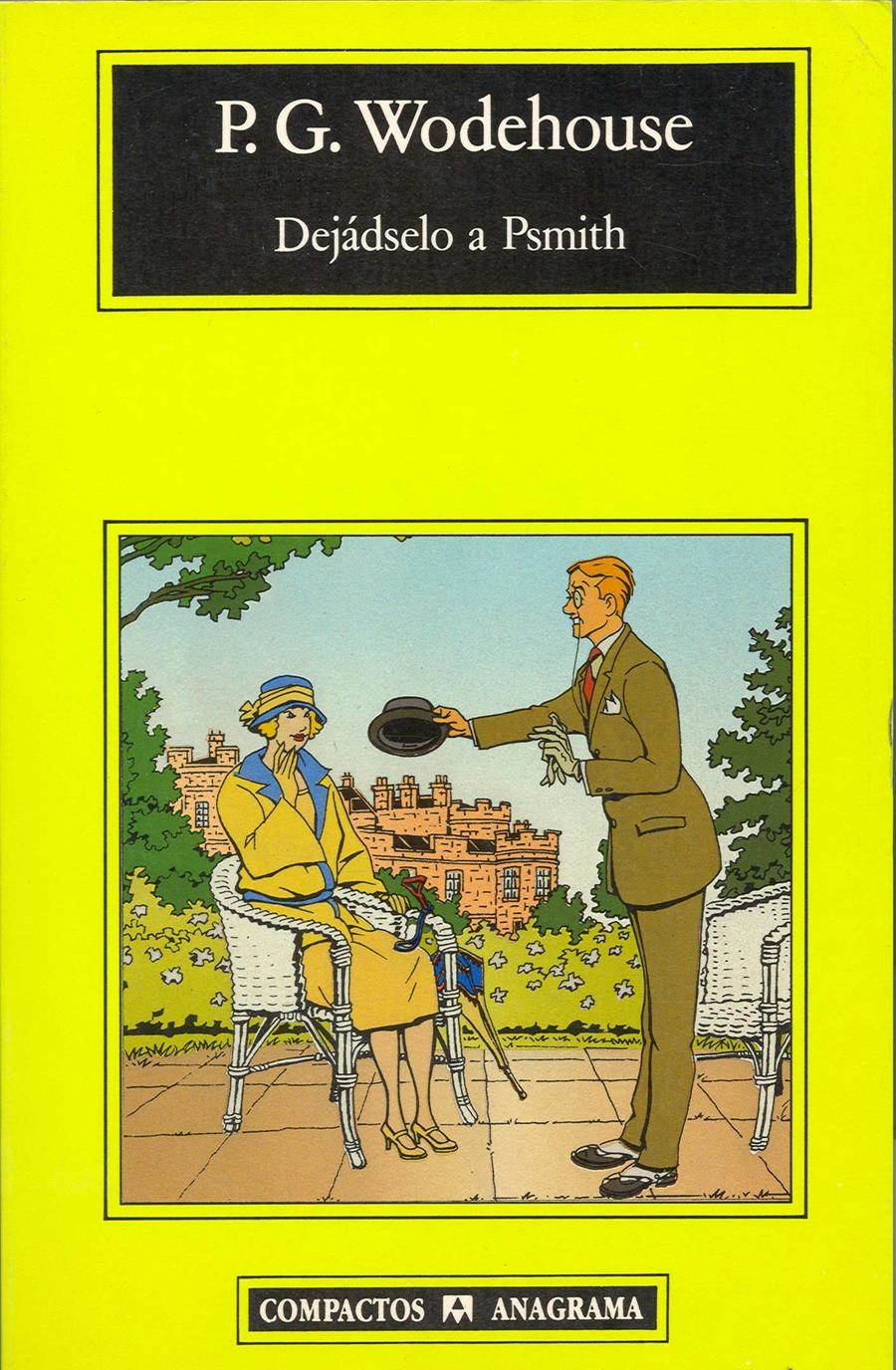 DEJADSELO A PSMITH | 9788433920263 | P G WODEHOUSE