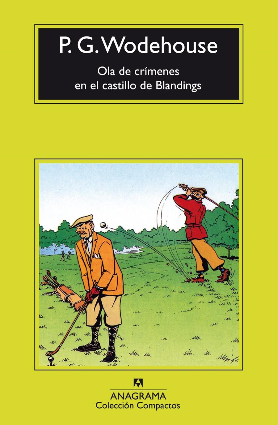 OLA DE CRIMENES EN EL CASTILLO DE BLANDINGS | 9788433920256 | P G WODEHOUSE