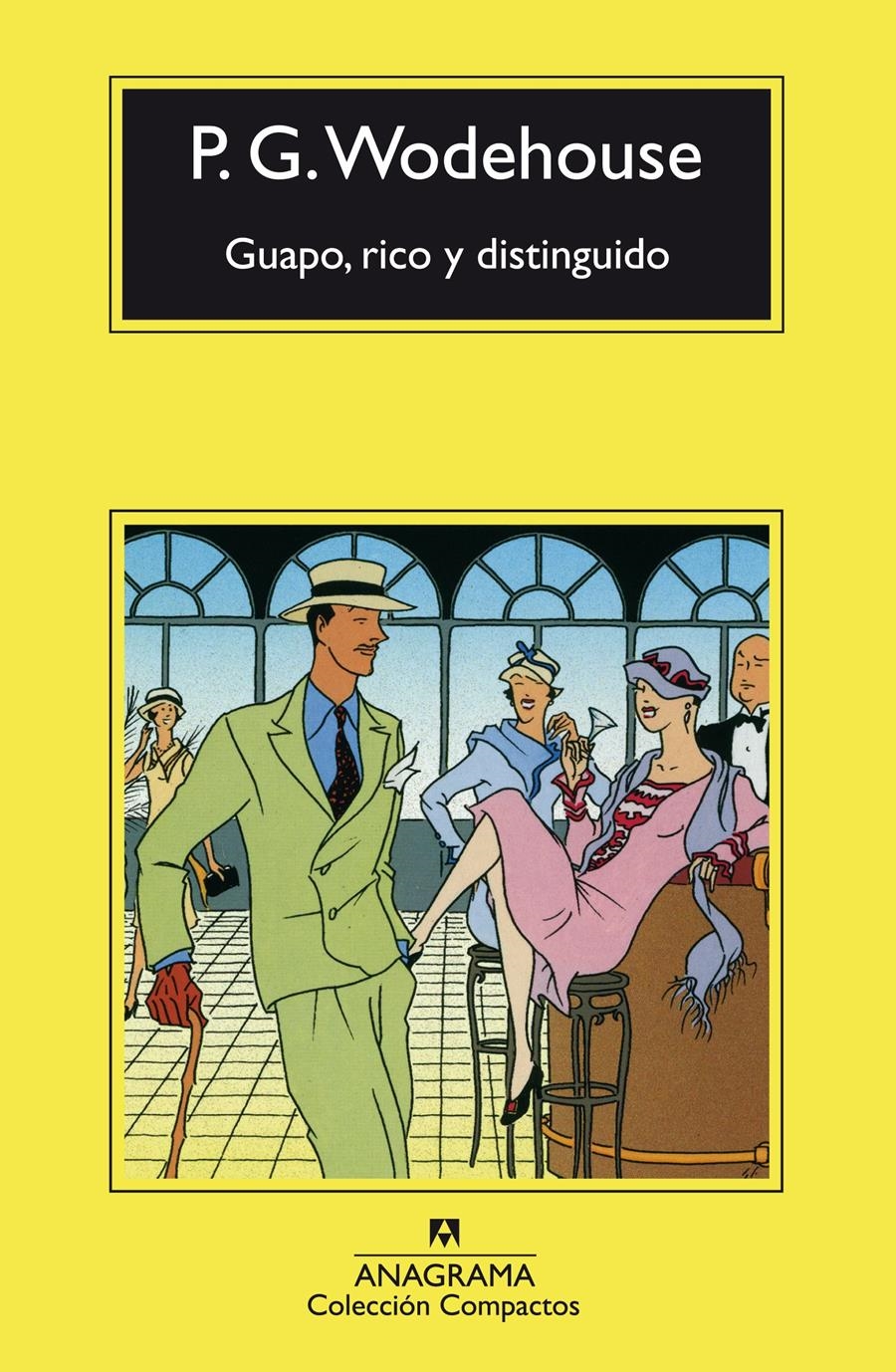 GUAPO RICO Y DISTINGUIDO | 9788433920690 | P G WODEHOUSE