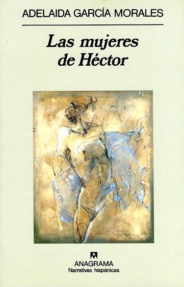 LAS MUJERES DE HECTOR | 9788433909671 | GARCIA MORALES, ADELAIDA