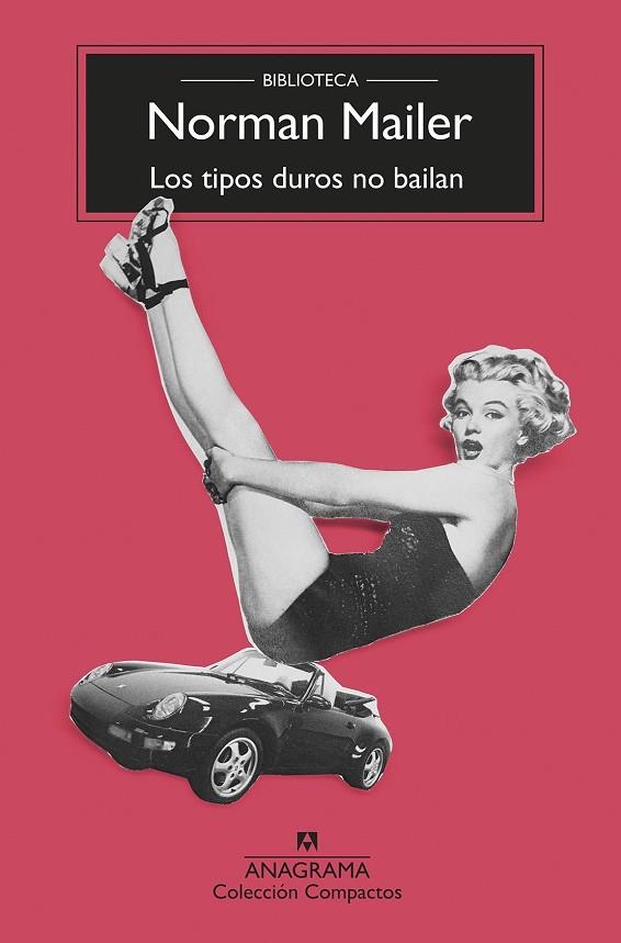 LOS TIPOS DUROS NO BAILAN | 9788433920614 | NORMAN MAILER