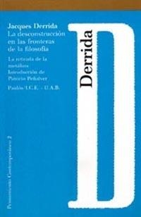 DESCONSTRUCCION EN LAS FRONTERAS DE LA FILOSOFIA, | 9788475095264 | DERRIDA, JACQUES