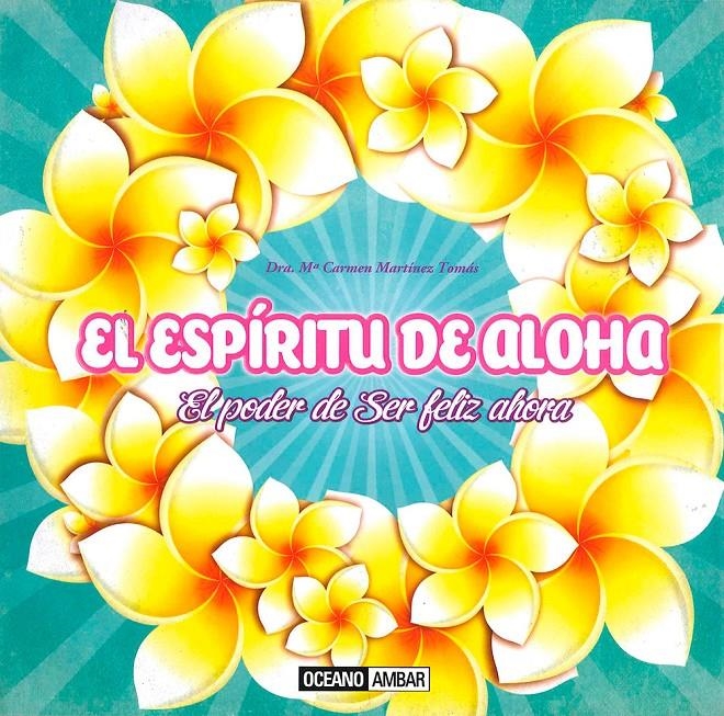 EL ESPIRITU DE ALOHA | 9788475568485 | MARTINEZ TOMAS, MARIA CARMEN