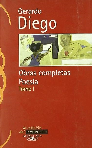 OBRAS COMPLETAS POESIA TOMO 1 | 9788420484648 | DIEGO, GERARDO