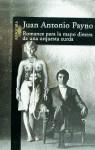 ROMANCE PARA LA MANO DIESTRA DE UNA ORQUESTA ZURDA | 9788420483580 | PAYNO, JUAN ANTONIO