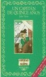 UN CAPITAN DE QUINCE AÑOS | 9788420457543 | JULIO VERNE