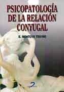 PSICOPATOLOGIA DE LA RELACION CONYUGAL | 9788479784140 | MONTOYA TRIVIÑO, BALDOMERO