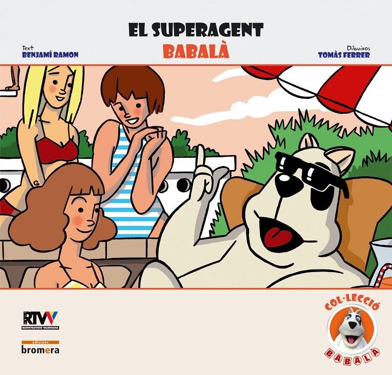 EL SUPERAGENT BABALA | 9788498241594 | RAMON, BENJAMI & FERRER, TOMAS