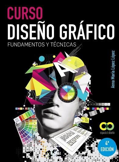 CURSO DISEÑO GRAFICO. FUNDAMENTOS Y TECNICAS | 9788441532533 | LOPEZ LOPEZ, ANNA MARIA