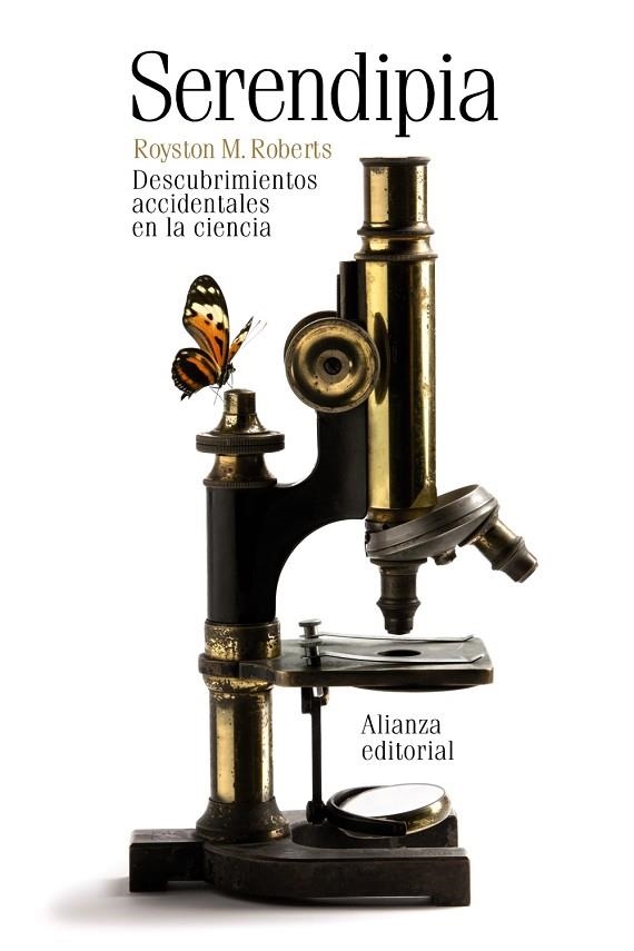 SERENDIPIA DESCUBRIMIENTOS ACCIDENTALES EN LA CIENCIA | 9788420676203 | ROBERTS, ROYSTON M.