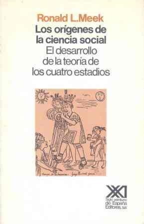 LOS ORIGENES DE LA CIENCIA SOCIAL. EL DESARROLLO | 9788432304224 | MEEK, L. RONALD