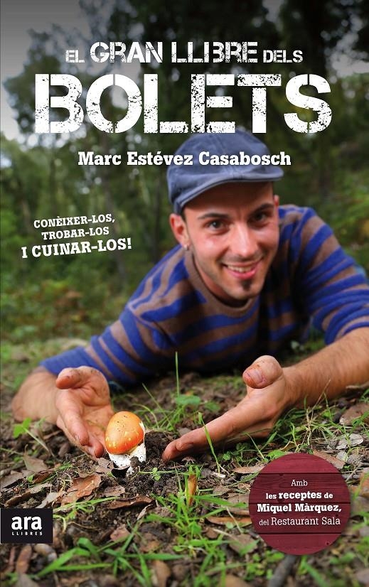 EL GRAN LLIBRE DELS BOLETS | 9788416154005 | ESTÉVEZ, Marc