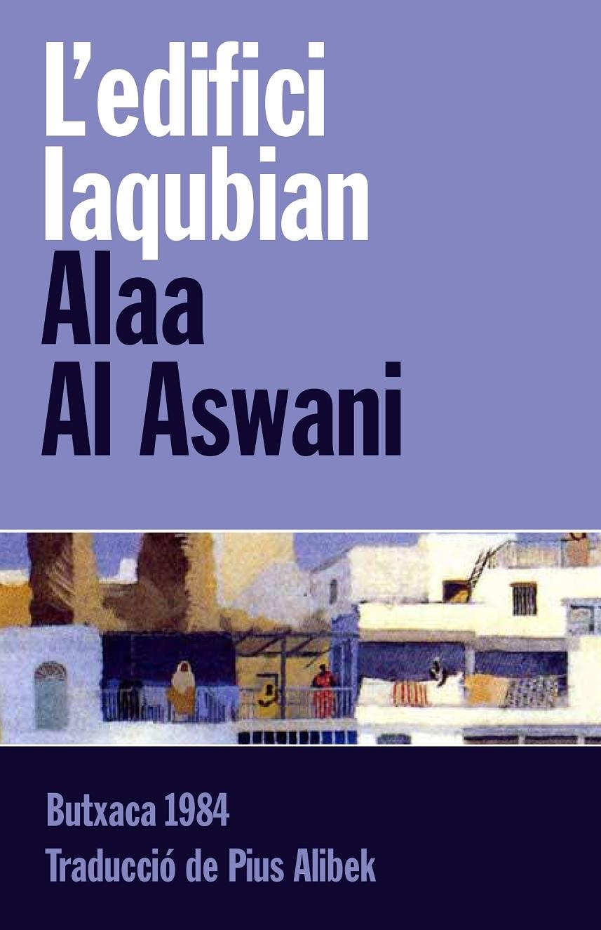 EDIFICI IAQUBIAN, L' | 9788415091097 | AL ASWANI, ALAA