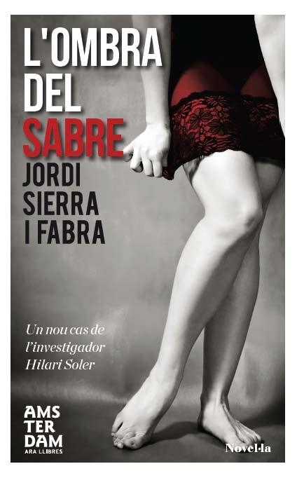 OMBRA DEL SABRE, L' | 9788415645559 | JORDI SIERRA I FABRA