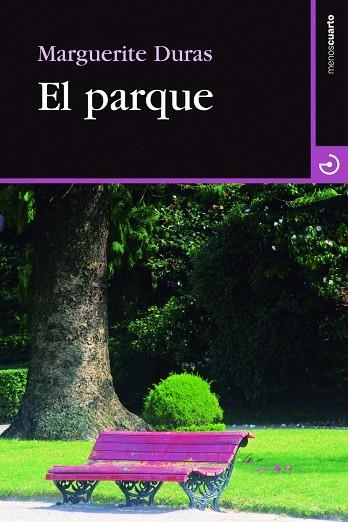 EL PARQUE | 9788415740179 | DURAS, MARGUERITE