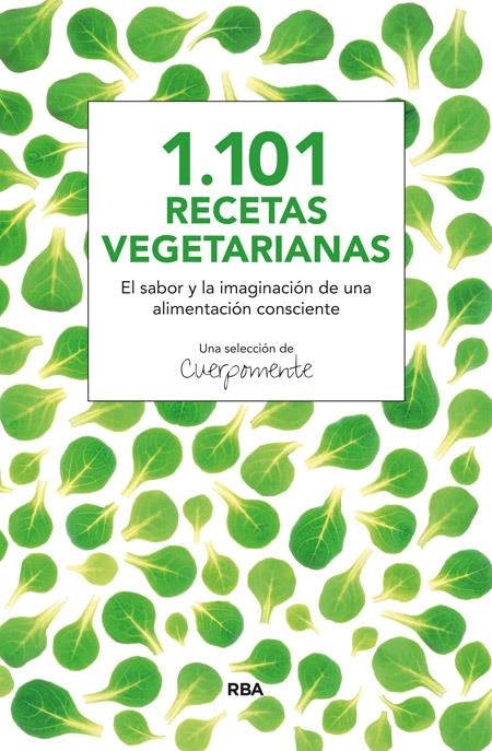 1101 RECETAS VEGETARIANAS | 9788415541820 | CUERPOMENTE