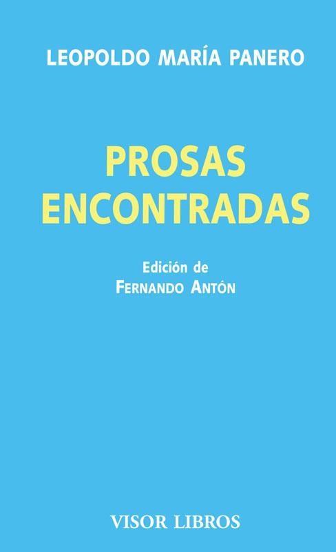 Prosas encontradas | 9788498956948 | Leopoldo María  Panero