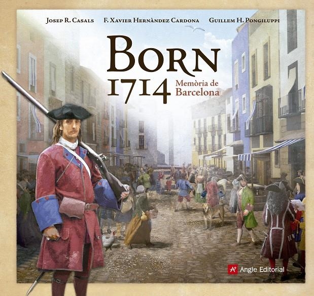 BORN 1714 | 9788416139095 | HERNANDEZ CARDONA, F. XAVIER/CASALS, JOSEP R.