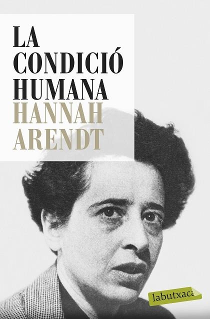 CONDICIO HUMANA, LA | 9788499309033 | HANNAH ARENDT