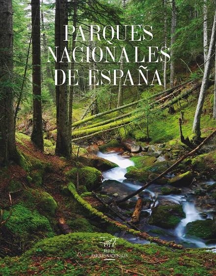 PARQUES NACIONALES DE ESPAÑA | 9788415888161 | AA. VV.