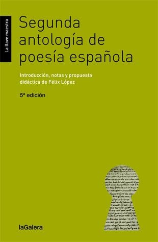 SEGUNDA ANTOLOGIA DE POESIA ESPAÑOLA | 9788424652760 | VVAA